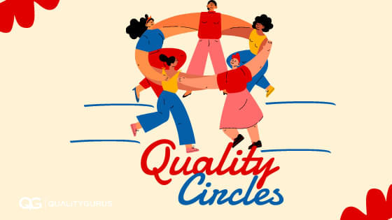 Quality Circles | Quality Gurus